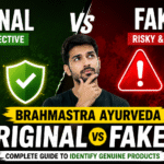 Brahmastra Original vs Fake – How to Identify Genuine Ayurveda Products (2026 Guide)